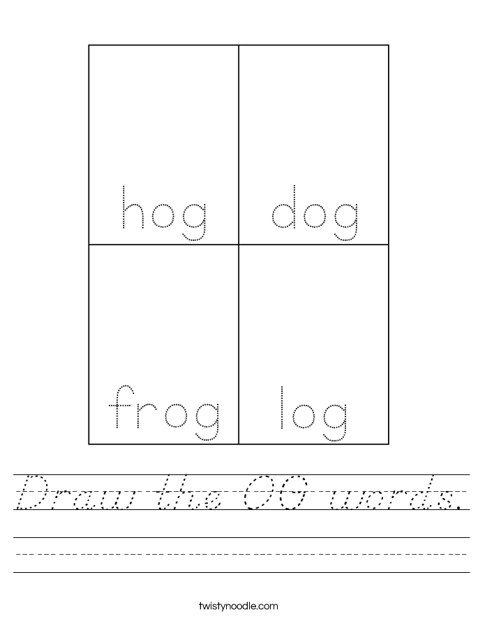 Draw the OG words. Worksheet