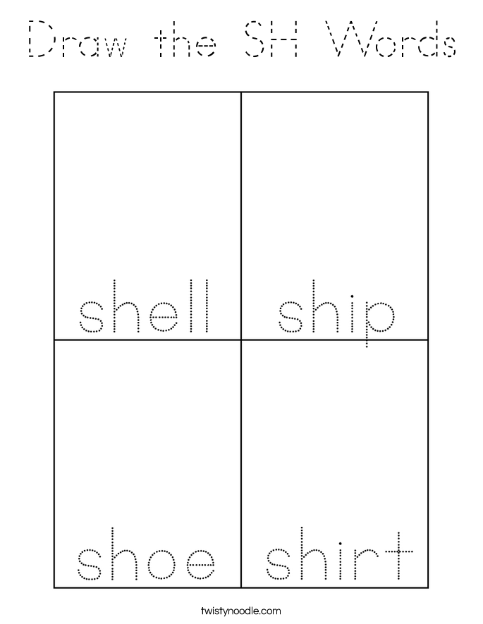 Draw the SH Words Coloring Page