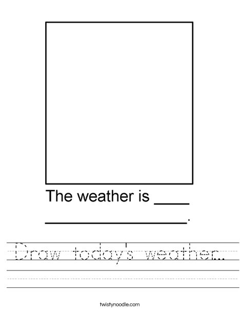 Draw Today's Weather Worksheet - Twisty Noodle