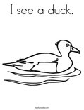 I see a duck. Coloring Page