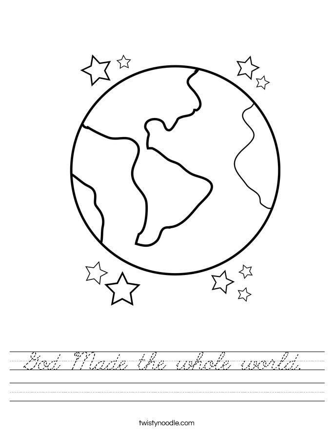 God Made the whole world. Worksheet