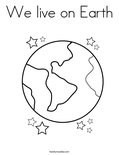 We live on Earth Coloring Page
