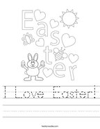 I Love Easter Handwriting Sheet