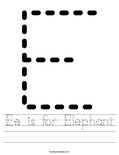 Ee is for Elephant Worksheet