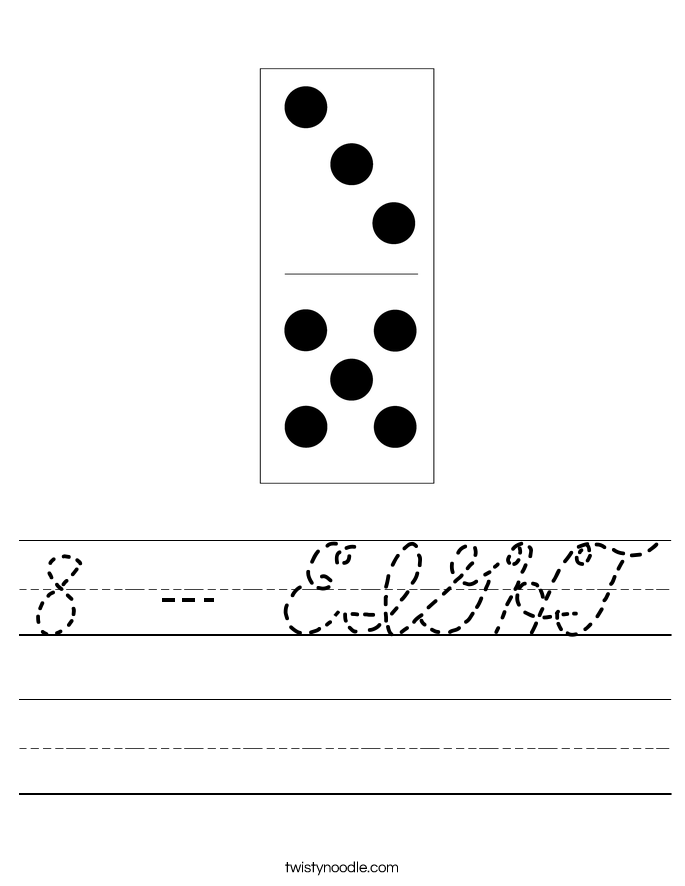 8 - EIGHT Worksheet