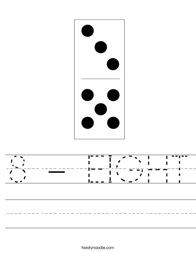 8 - EIGHT Worksheet