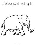 L'elephant est gris. Coloring Page