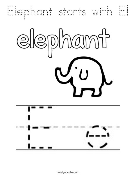 Download Elephant starts with E Coloring Page - Tracing - Twisty Noodle