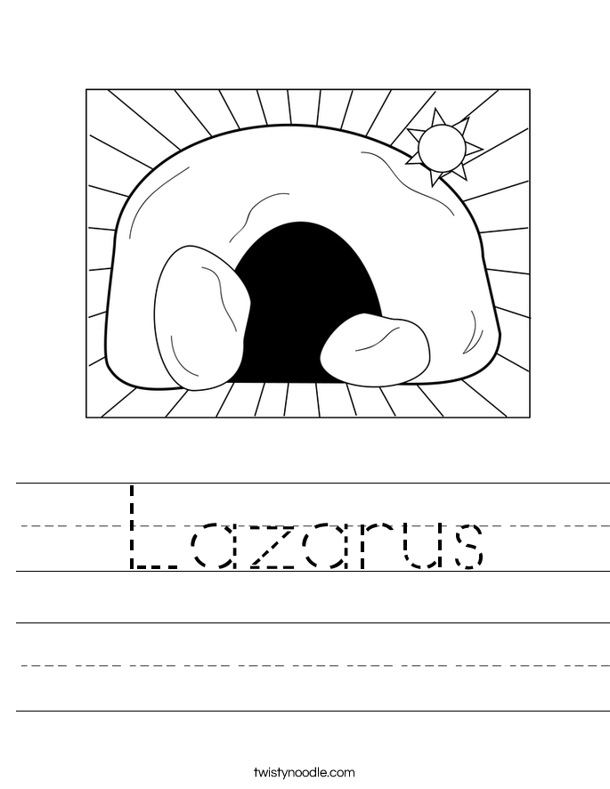 Lazarus Worksheet Twisty Noodle Lazarus Worksheet Twisty Noodle