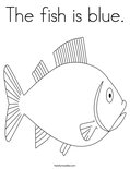 The fish is blue.Coloring Page