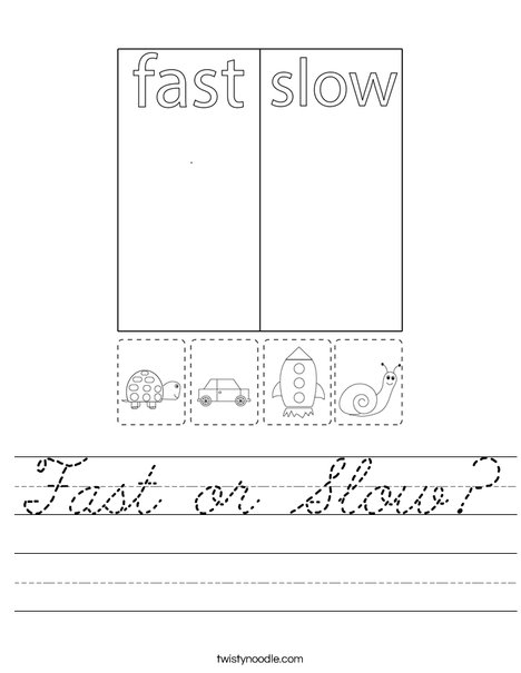 Fast or Slow? Worksheet