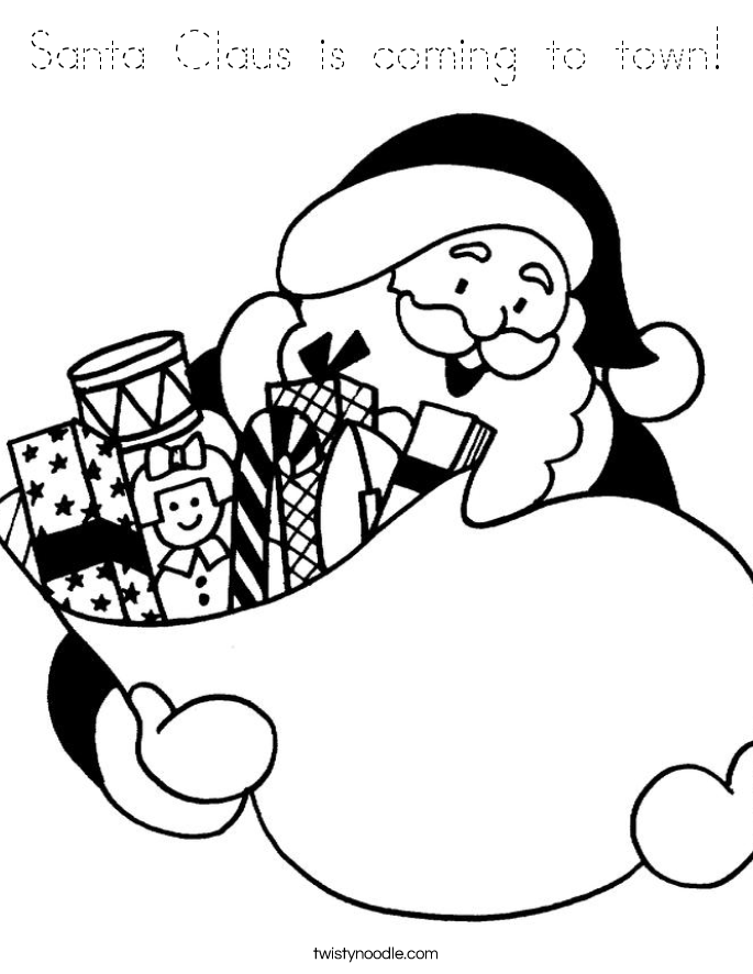 Santa Claus is coming to town! Coloring Page