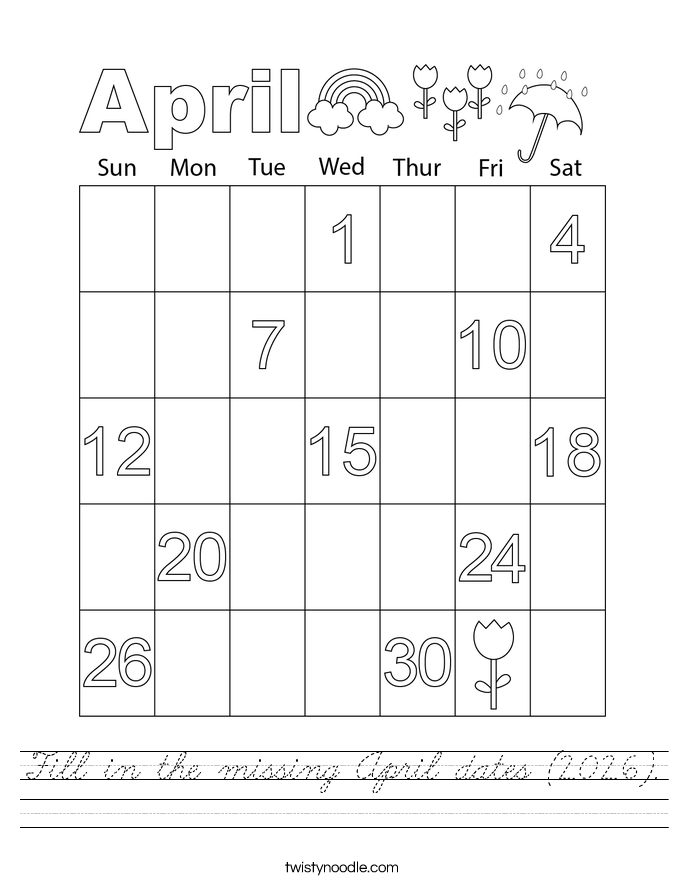 Fill in the missing April dates (2026). Worksheet