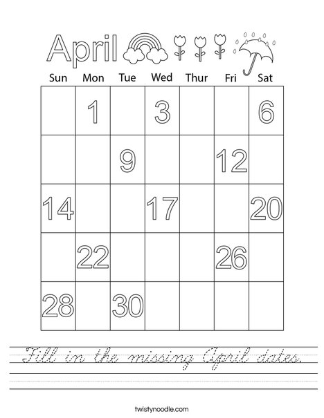 Fill in the missing April dates. Worksheet