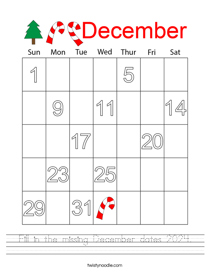 Fill in the missing December dates 2024. Worksheet
