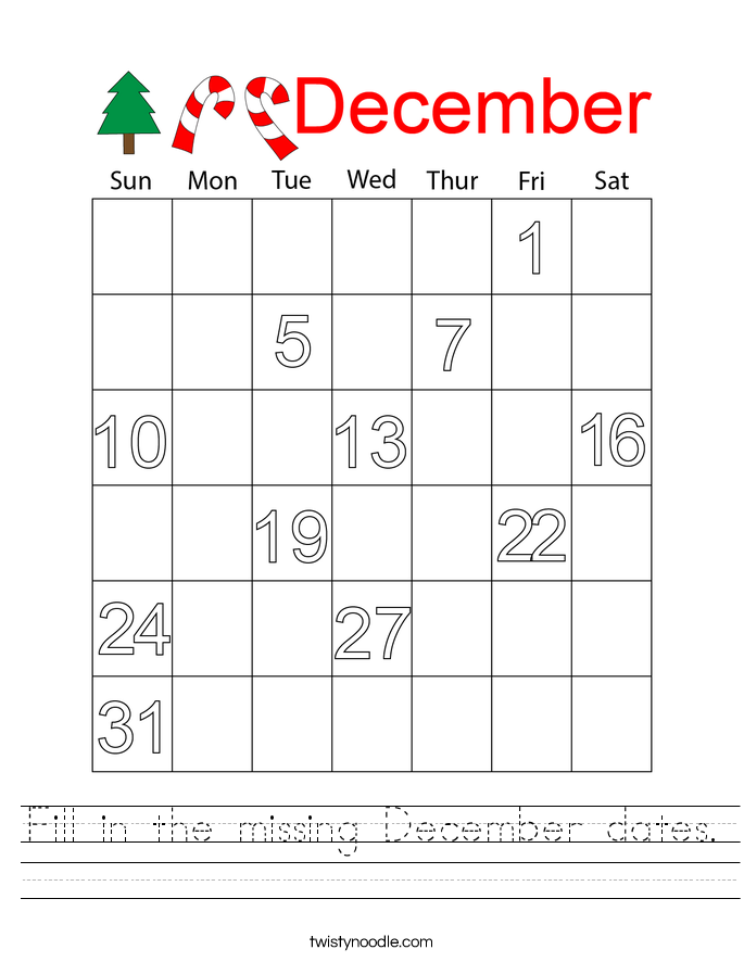 Fill in the missing December dates. Worksheet
