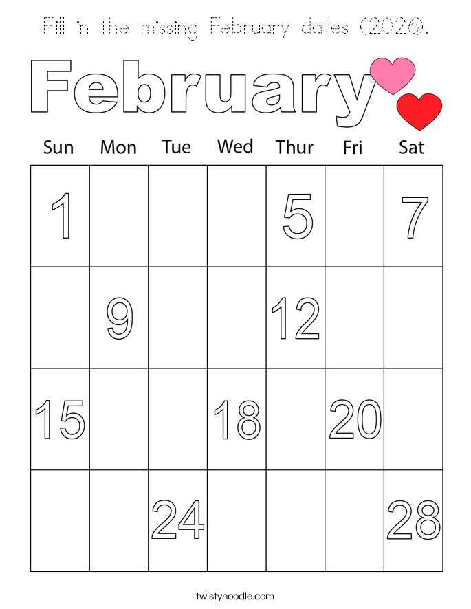 Fill in the missing February dates (2026). Coloring Page