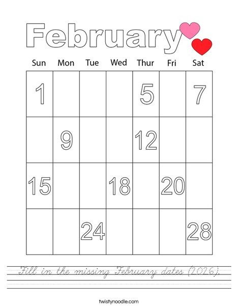 Fill in the missing February dates (2026). Worksheet
