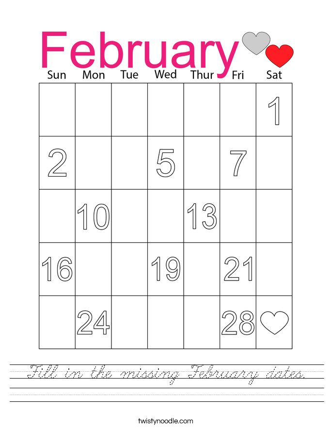 Fill in the missing February dates. Worksheet