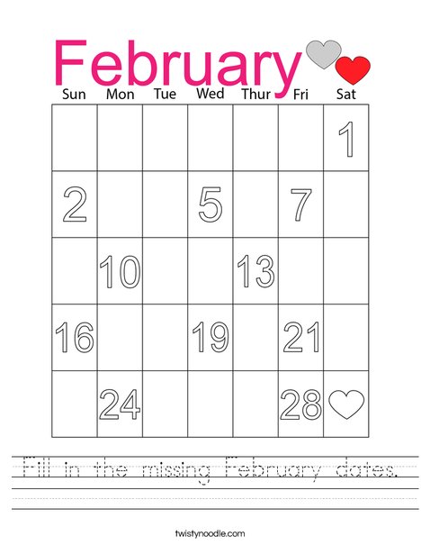 Fill in the missing February dates. Worksheet