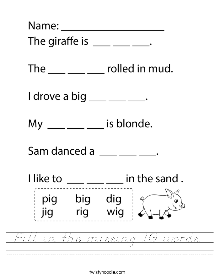 Fill in the missing IG words. Worksheet