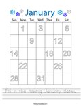 Fill in the missing January dates. Worksheet