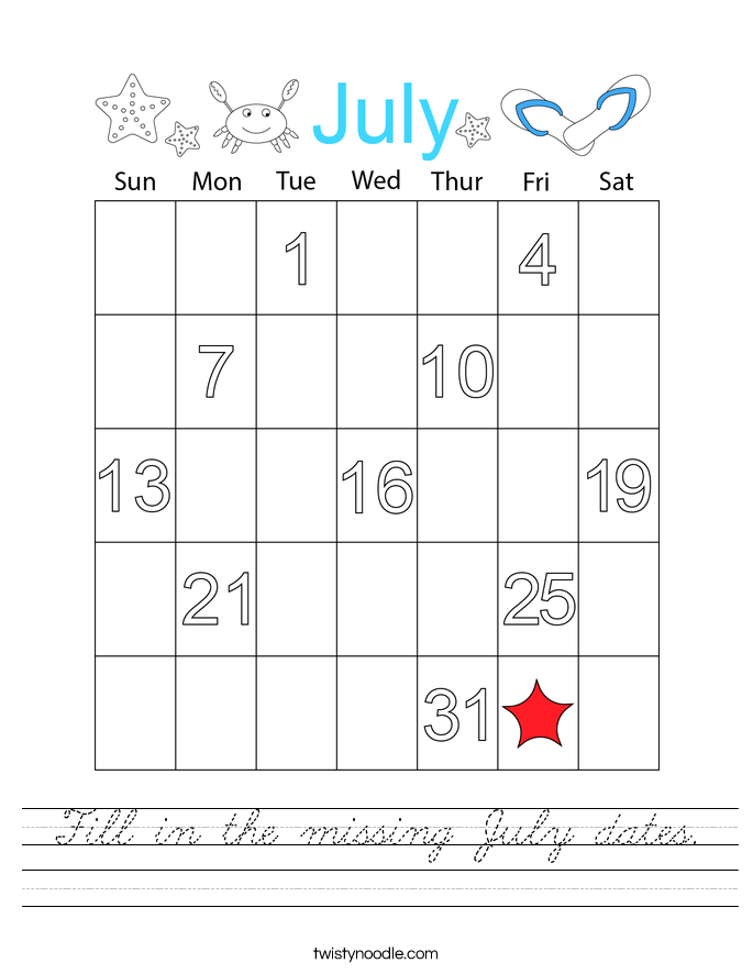 Fill in the missing July dates. Worksheet