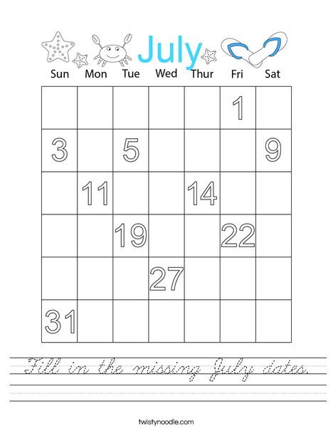 Fill in the missing July dates. Worksheet