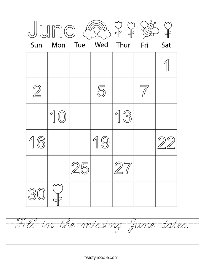 Fill in the missing June dates. Worksheet