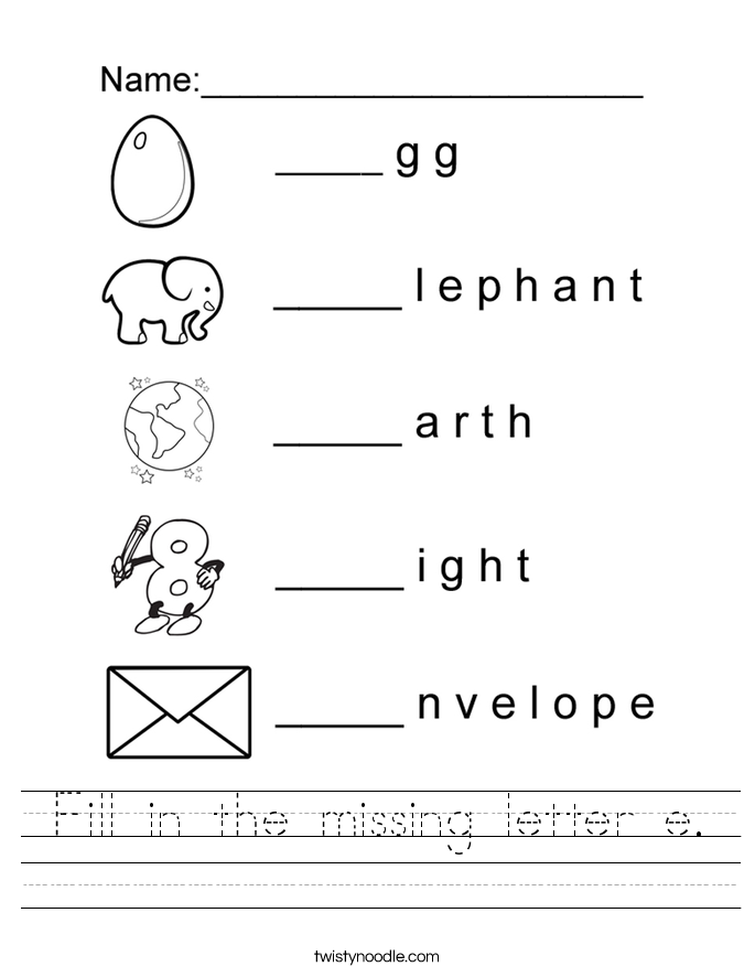 Fill in the missing letter e. Worksheet