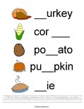 Fill in the missing letters for the Thanksgiving words. Worksheet