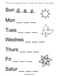 Fill in the missing letters to make the days of the week. Coloring Page