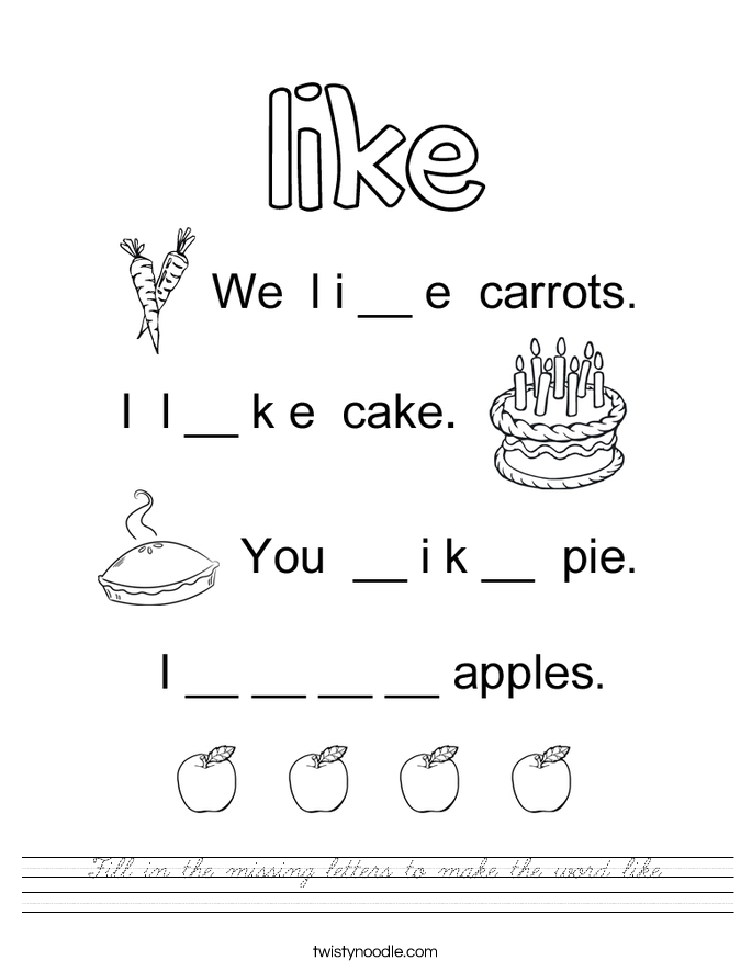 Fill in the missing letters to make the word like. Worksheet