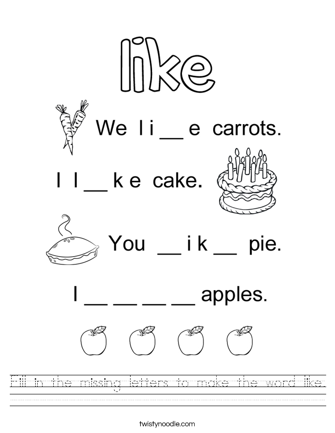 Fill in the missing letters to make the word like. Worksheet