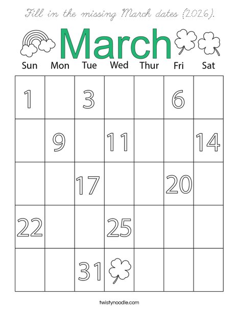 Fill in the missing March dates (2026). Coloring Page