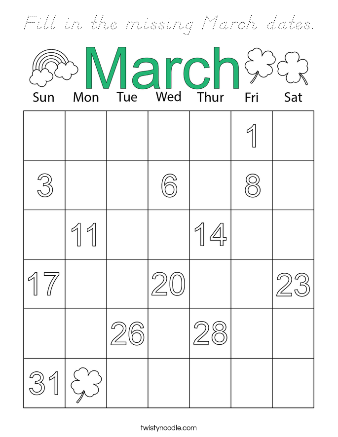 Fill in the missing March dates. Coloring Page