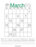 Fill in the missing March dates. Worksheet