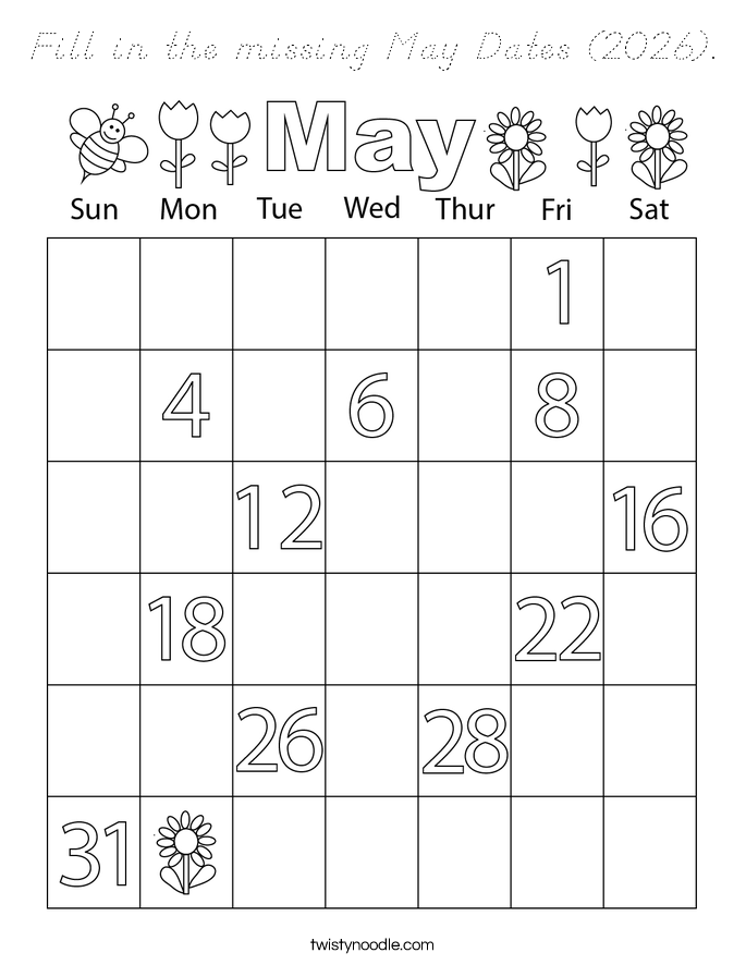 Fill in the missing May Dates (2026). Coloring Page