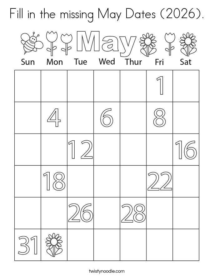 Fill in the missing May Dates (2026). Coloring Page