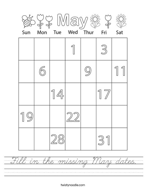 Fill in the missing May dates. Worksheet