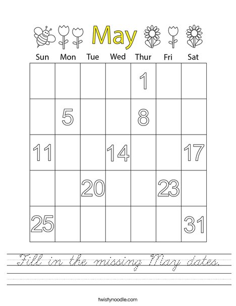 Fill in the missing May dates. Worksheet