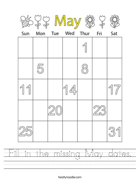 Fill in the missing May dates. Worksheet