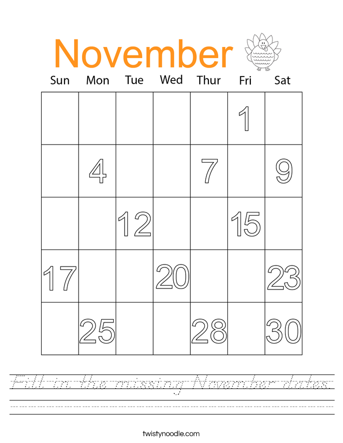 Fill in the missing November dates. Worksheet