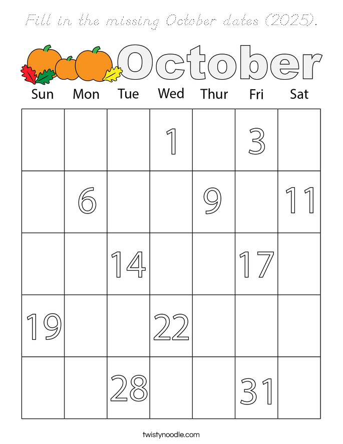 Fill in the missing October dates (2025). Coloring Page