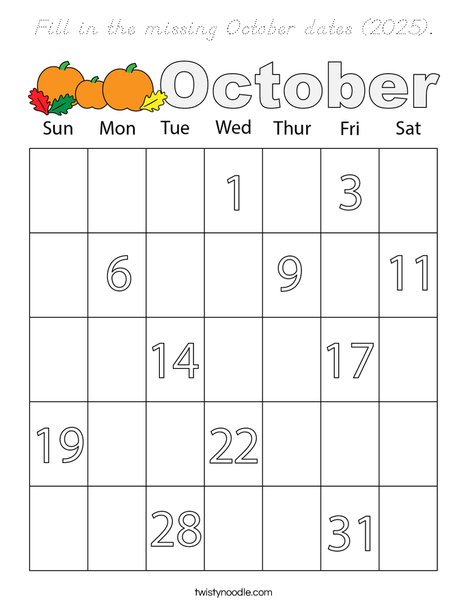Fill in the missing October dates (2025). Coloring Page