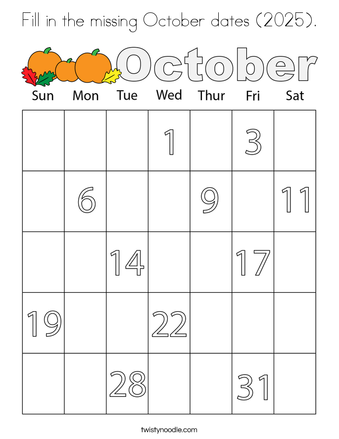 Fill in the missing October dates (2025). Coloring Page