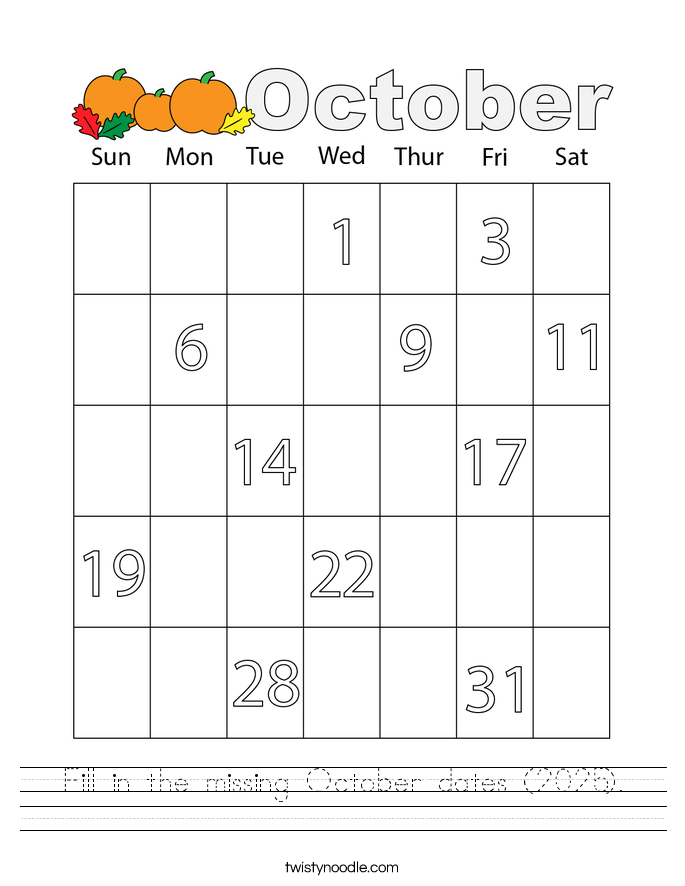 Fill in the missing October dates (2025). Worksheet