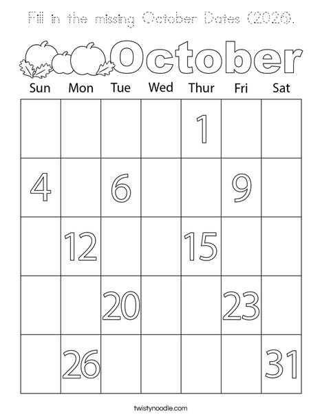 Fill in the missing October Dates (2026). Coloring Page
