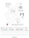 Find the letter E. Worksheet