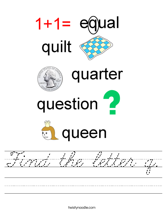 find the letter q worksheet cursive twisty noodle